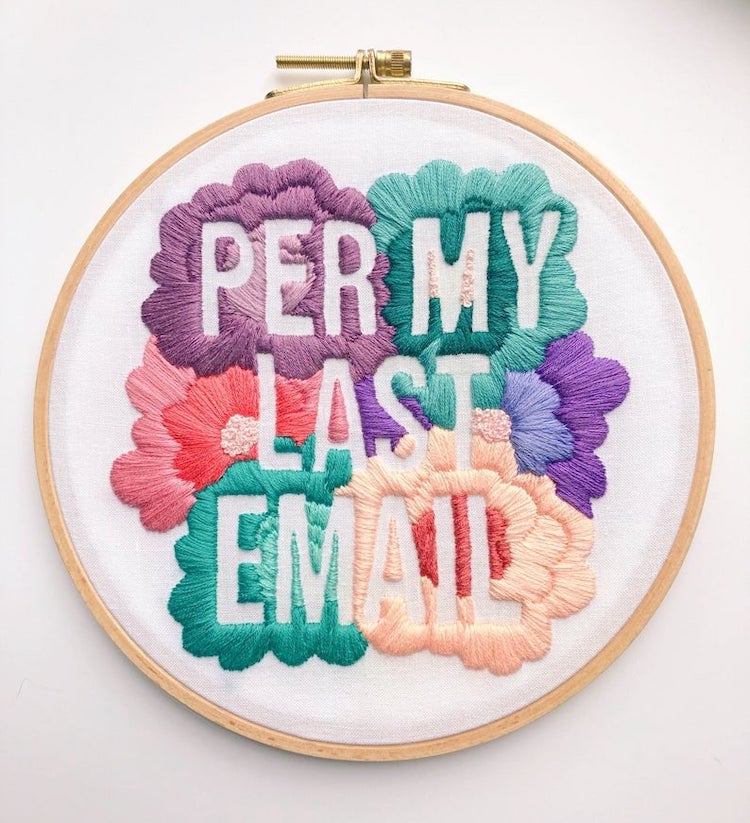 Per My Last Email Embroidery Pattern