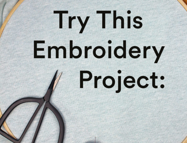 How to Practice Your Embroidery